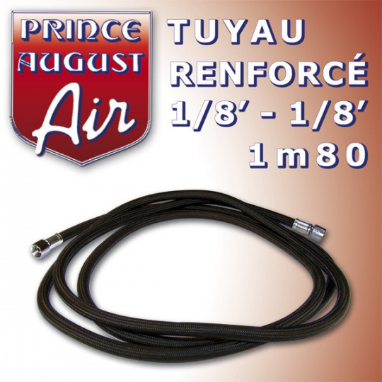 TUYAU RENFORCE 1/8' - 1M80 - PRINCE AUGUST