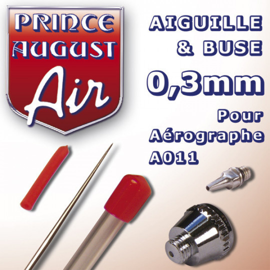 AIGUILLE ET BUSE 0,3 mm POUR AEROGRAPHE A011 PRINCE AUGUST